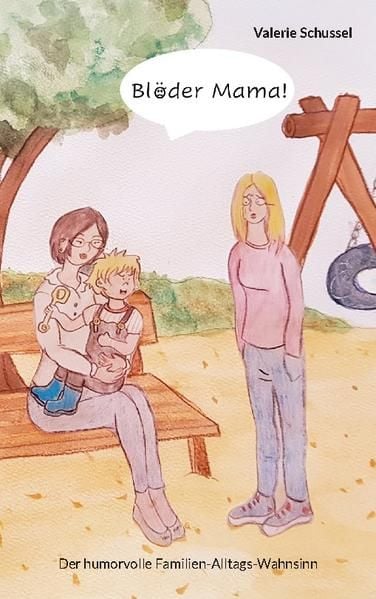 Produktbild: Bl&ouml;der Mama!