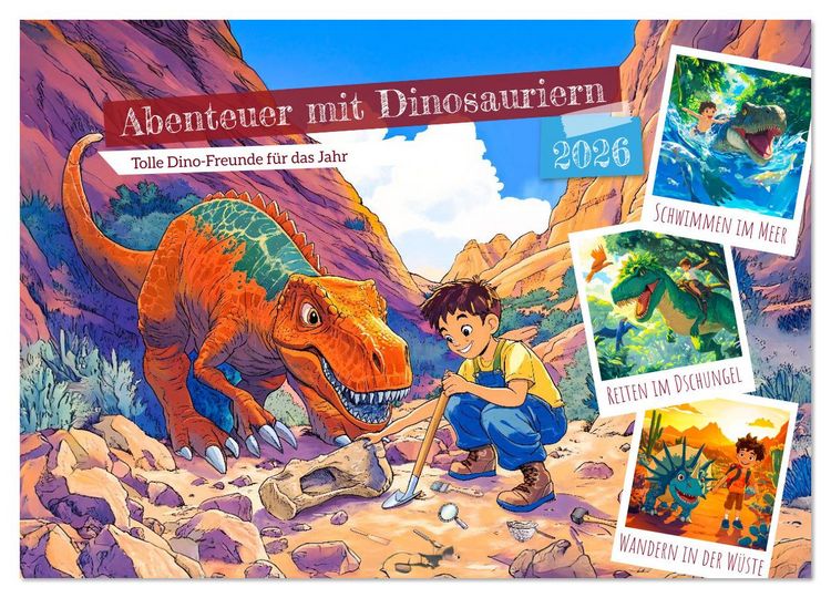 Produktbild: Abenteuer mit Dinosauriern - Tolle Dino-Freunde f&uuml;r das Jahr (Wandkalender 2026 DIN A3 quer), CALVENDO Monatskalender