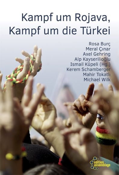 Produktbild: Kampf um Rojava, Kampf um die T&uuml;rkei