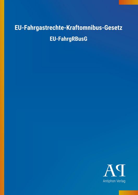 Produktbild: EU-Fahrgastrechte-Kraftomnibus-Gesetz