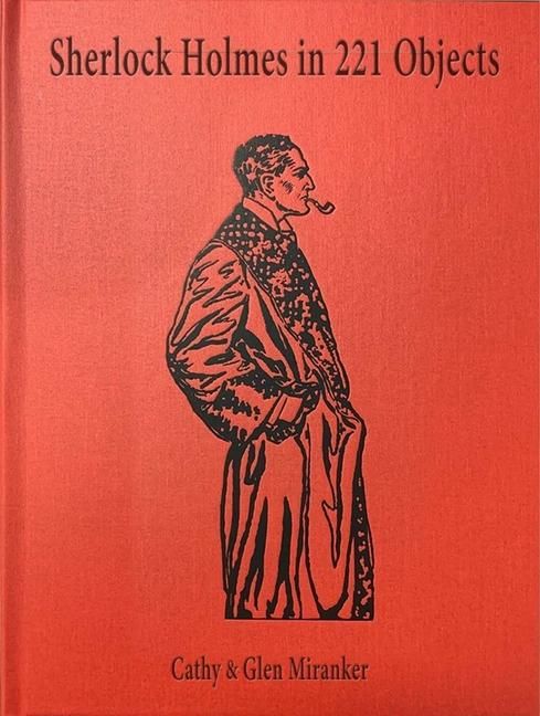 Produktbild: Sherlock Holmes in 221 Objects - From the Collection of Glen S. Miranker