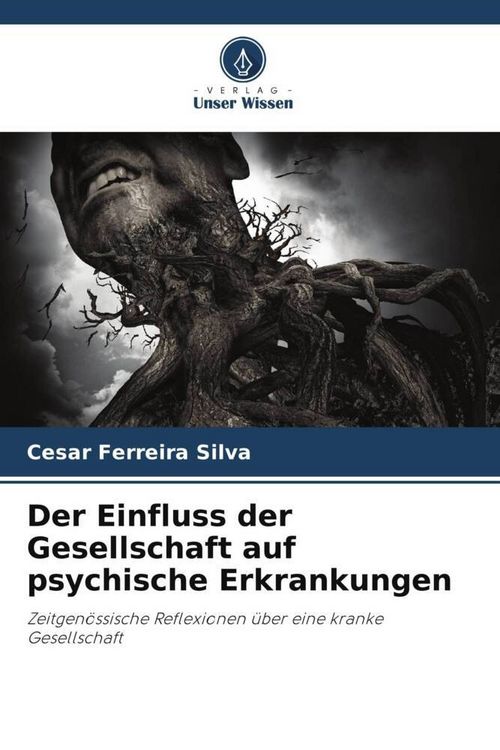Produktbild: Der Einfluss der Gesellschaft auf psychische Erkrankungen