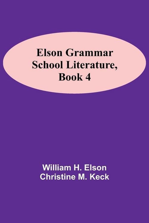 Produktbild: Elson Grammar School Literature, Book 4