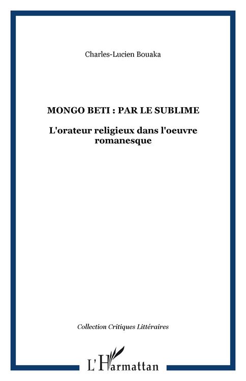 Produktbild: Mongo Beti : par le sublime