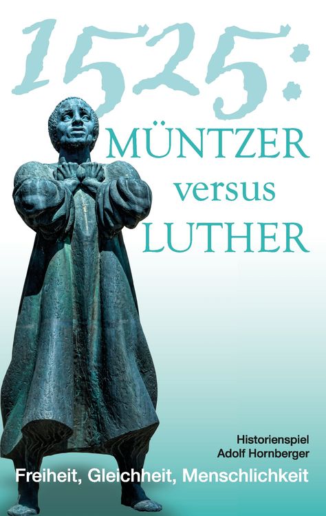 Produktbild: 1525: M&uuml;ntzer versus Luther