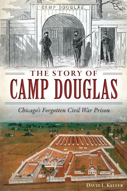 Produktbild: The Story of Camp Douglas
