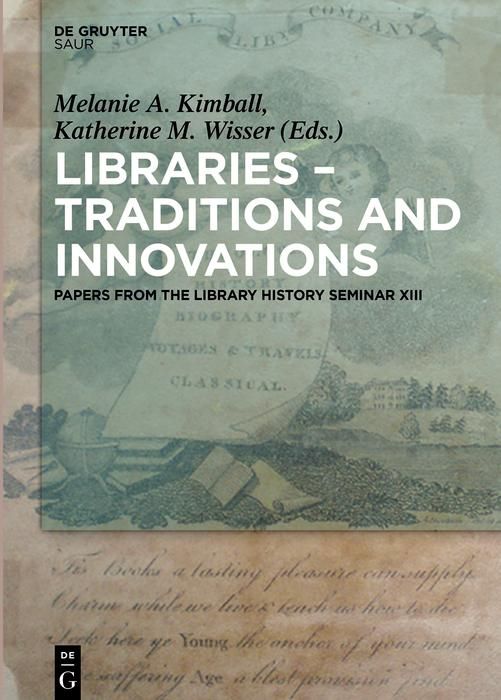 Produktbild: Libraries - Traditions and Innovations