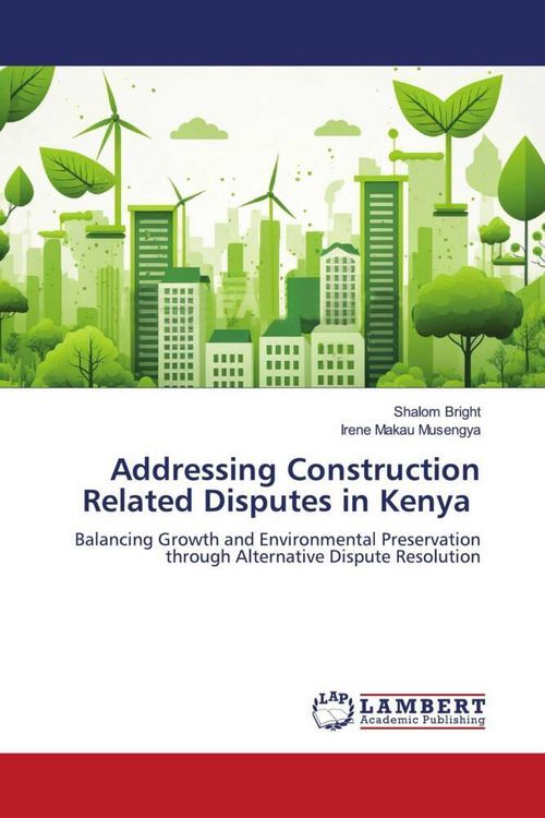 Produktbild: Addressing Construction Related Disputes in Kenya