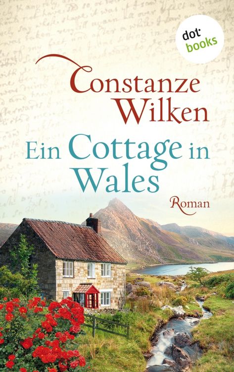 Produktbild: Ein Cottage in Wales - oder: Die Frau aus Martinique