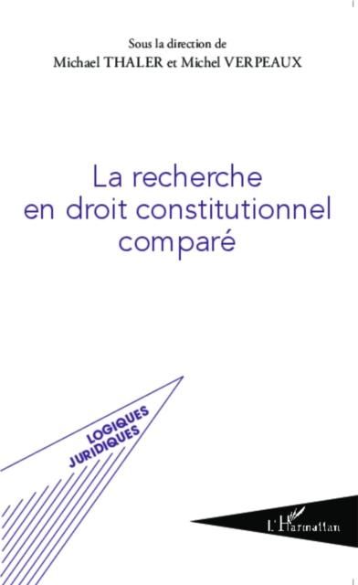 Produktbild: La recherche en droit constitutionnel compare