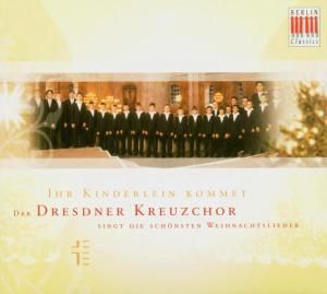 Produktbild: Dresdner Kreuzchor/Kreile, R: Ihr Kinderlein Kommet