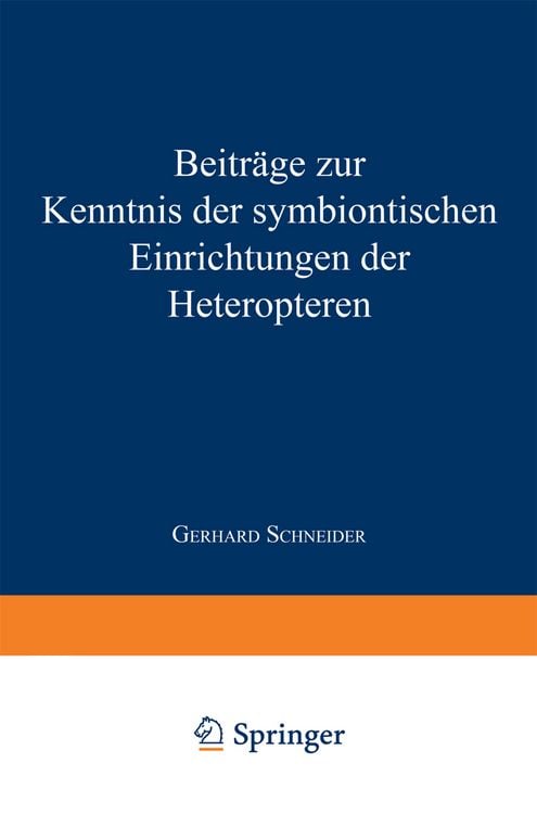 Produktbild: Beitr&auml;ge zur Kenntnis der symbiontischen Einrichtungen der Heteropteren
