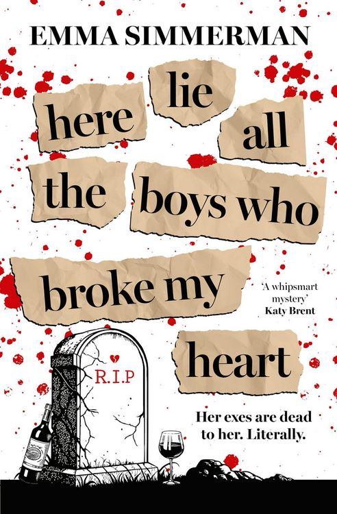 Produktbild: Here Lie All the Boys Who Broke My Heart