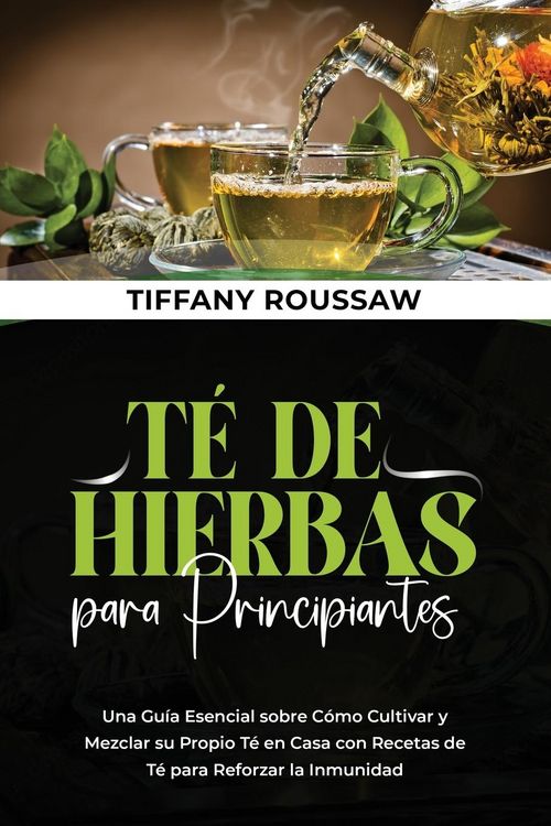 Produktbild: T&eacute; De Hierbas Para Principiantes