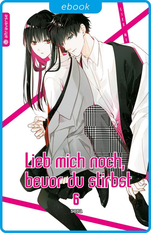 Produktbild: Lieb mich noch, bevor du stirbst 06