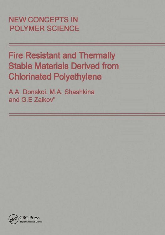 Produktbild: Fire Resistant and Thermally Stable Materials Derived from Chlorinated Polyethylene