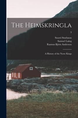 Produktbild: The Heimskringla: a History of the Norse Kings; 3