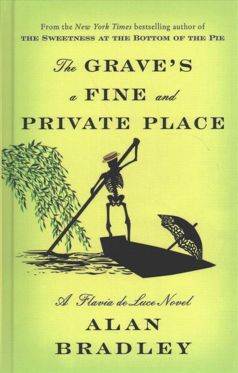 Produktbild: Bradley, C: Grave's a Fine and Private Place