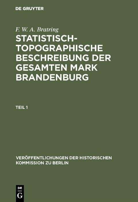Produktbild: Statistisch-topographische Beschreibung der gesamten Mark Brandenburg