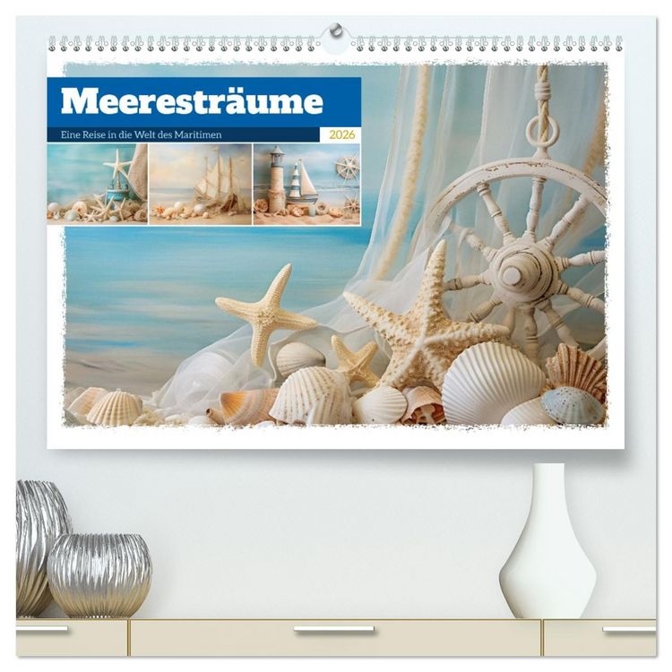 Produktbild: Meerestr&auml;ume (hochwertiger Premium Wandkalender 2026 DIN A2 quer), Kunstdruck in Hochglanz