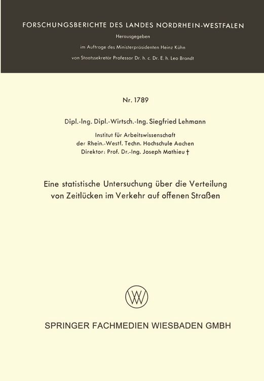 Produktbild: Eine statistische Untersuchung &uuml;ber die Verteilung von Zeitl&uuml;cken im Verkehr auf offenen Stra&szlig;en