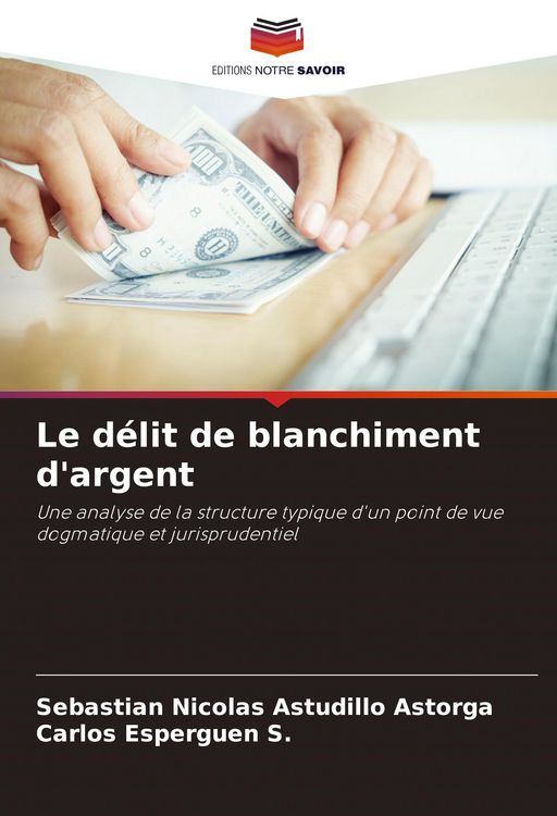 Produktbild: Le d&eacute;lit de blanchiment d'argent