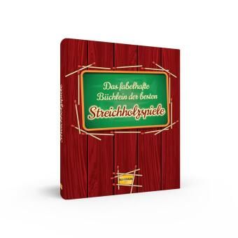 Produktbild: Das fabelhafte B&uuml;chlein der besten Streichholzspiele