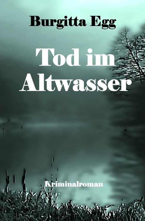 Produktbild: Krimi / Tod im Altwasser