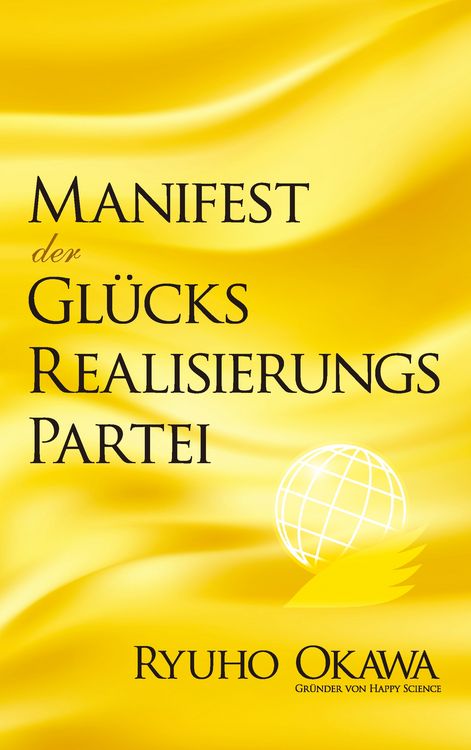 Produktbild: Manifest der Gl&uuml;cksrealisierungspartei