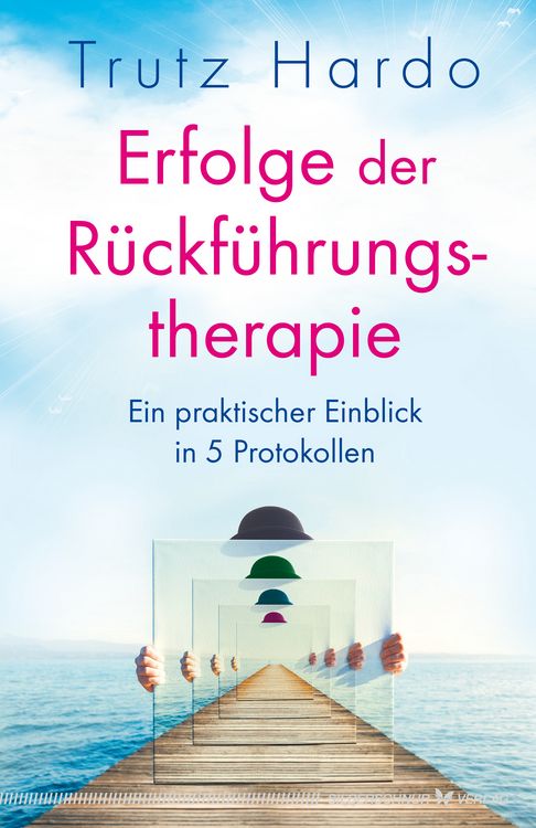 Produktbild: Erfolge der R&uuml;ckf&uuml;hrungstherapie