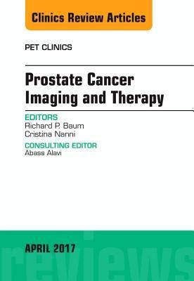 Produktbild: Prostate Cancer Imaging and Therapy, an Issue of Pet Clinics
