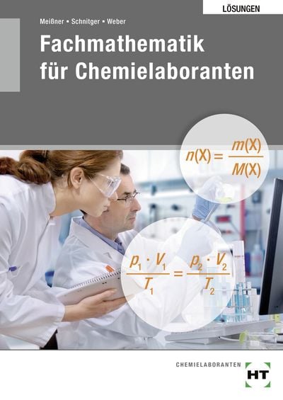 Produktbild: L&ouml;sungen zu 27610 Fachmathemaitk f&uuml;r Chemielaboranten