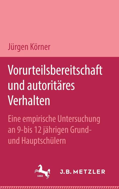 Produktbild: Vorurteilsbereitschaft und autorit&auml;res Verhalten
