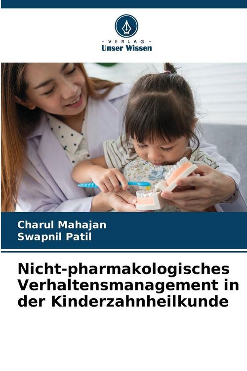 Produktbild: Nicht-pharmakologisches Verhaltensmanagement in der Kinderzahnheilkunde