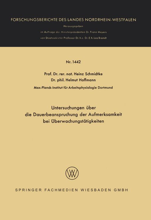 Produktbild: Untersuchungen &uuml;ber die Dauerbeanspruchung der Aufmerksamkeit bei &Uuml;berwachungst&auml;tigkeiten