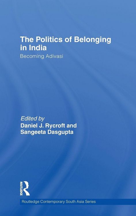 Produktbild: The Politics of Belonging in India