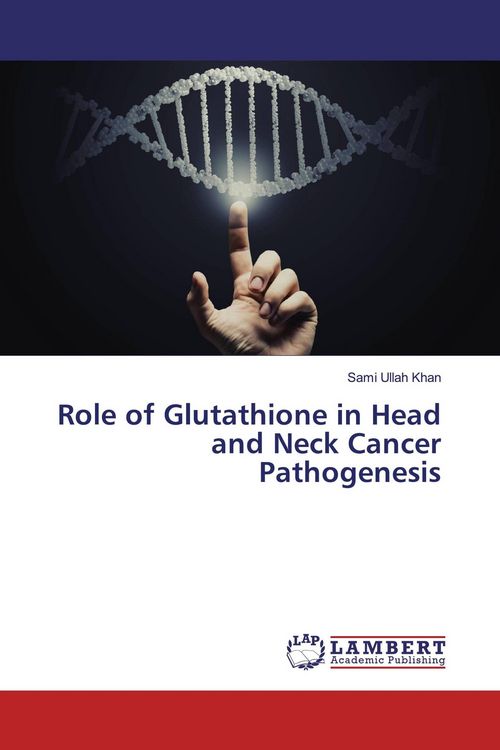 Produktbild: Role of Glutathione in Head and Neck Cancer Pathogenesis