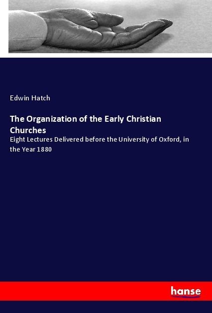 Produktbild: The Organization of the Early Christian Churches