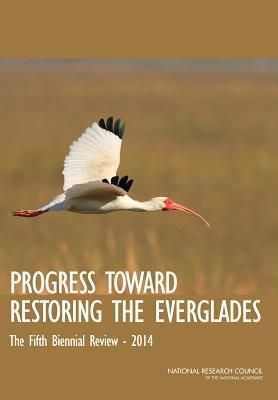 Produktbild: Progress Toward Restoring the Everglades