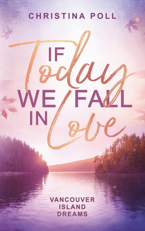 Produktbild: If Today We Fall In Love