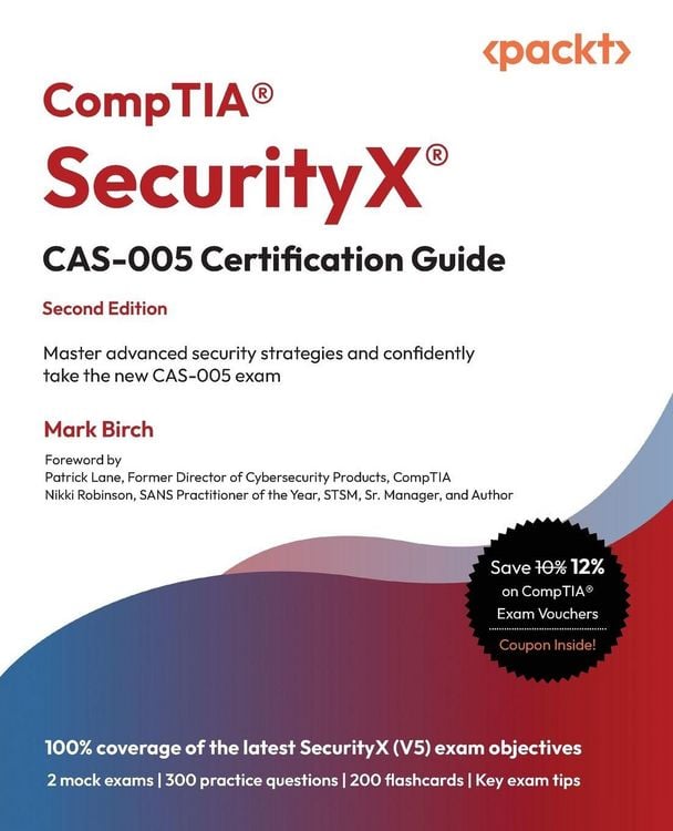 Produktbild: CompTIA&reg; SecurityX&reg; CAS-005 Certification Guide - Second Edition