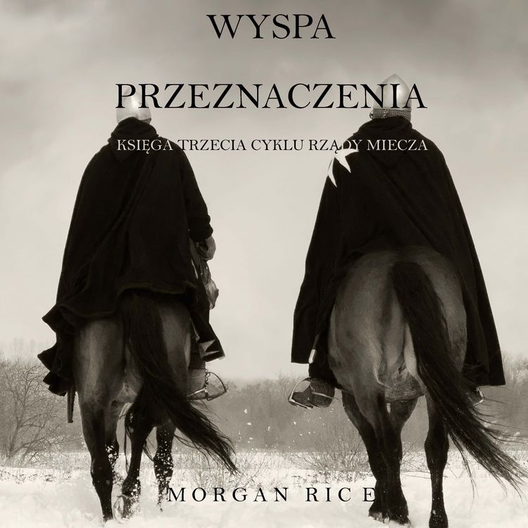 Produktbild: Wyspa Przeznaczenia (Księga Trzecia Cyklu Rządy Miecza)