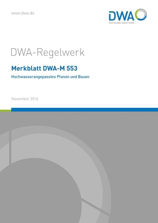 Produktbild: Merkblatt DWA-M 553 Hochwasserangepasstes Planen und Bauen