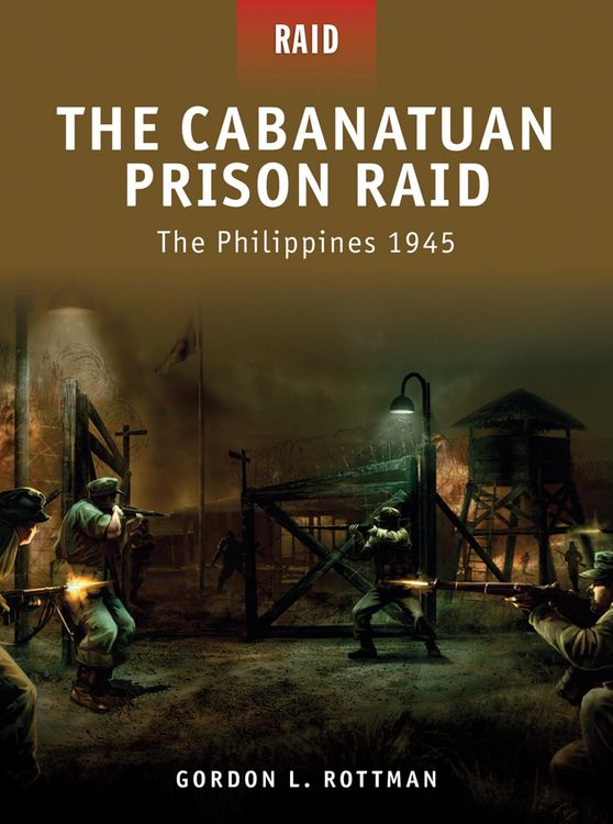Produktbild: The Cabanatuan Prison Raid