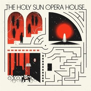 Produktbild: The Holy Sun Opera House (LP)