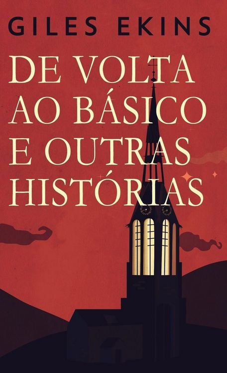 Produktbild: De Volta Ao B&aacute;sico E Outras Hist&oacute;rias