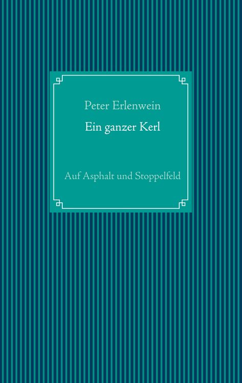 Produktbild: Ein ganzer Kerl