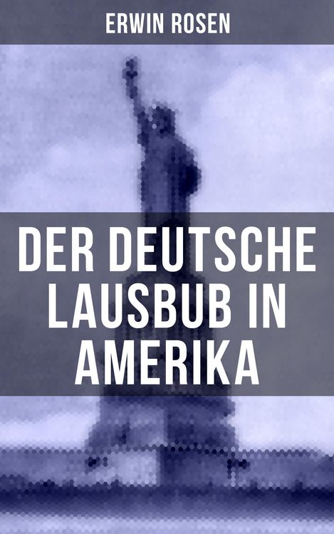 Produktbild: Der Deutsche Lausbub in Amerika