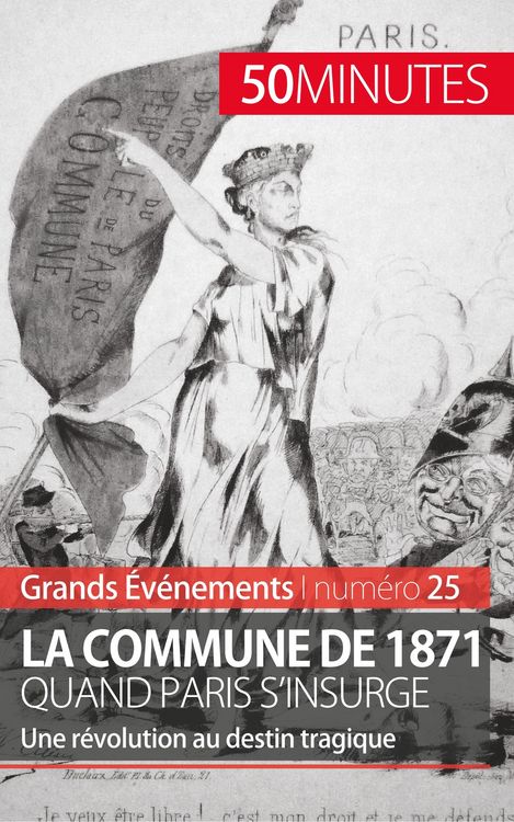 Produktbild: La Commune de 1871, quand Paris s'insurge