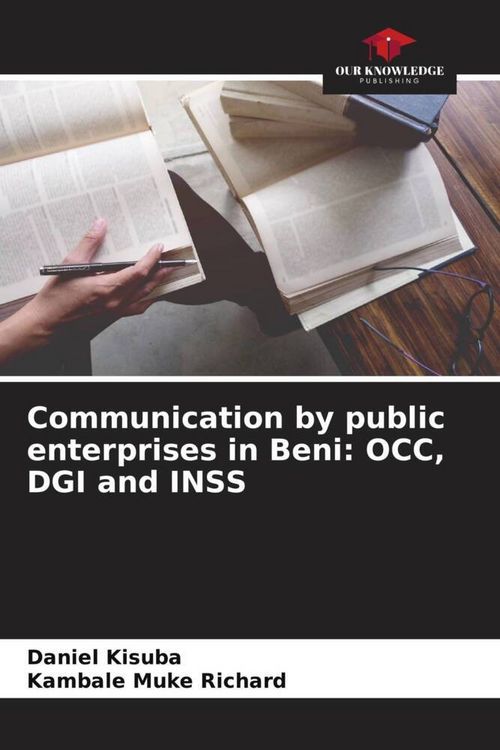 Produktbild: Communication by public enterprises in Beni: OCC, DGI and INSS